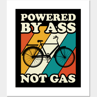 Powered by ass not gas Posters and Art